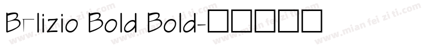 Belizio Bold Bold字体转换